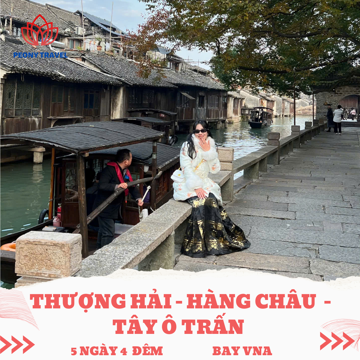 THƯỢNG HẢI – HÀNG CHÂU – TÂY Ô TRẤN 5N4D BAY VNA